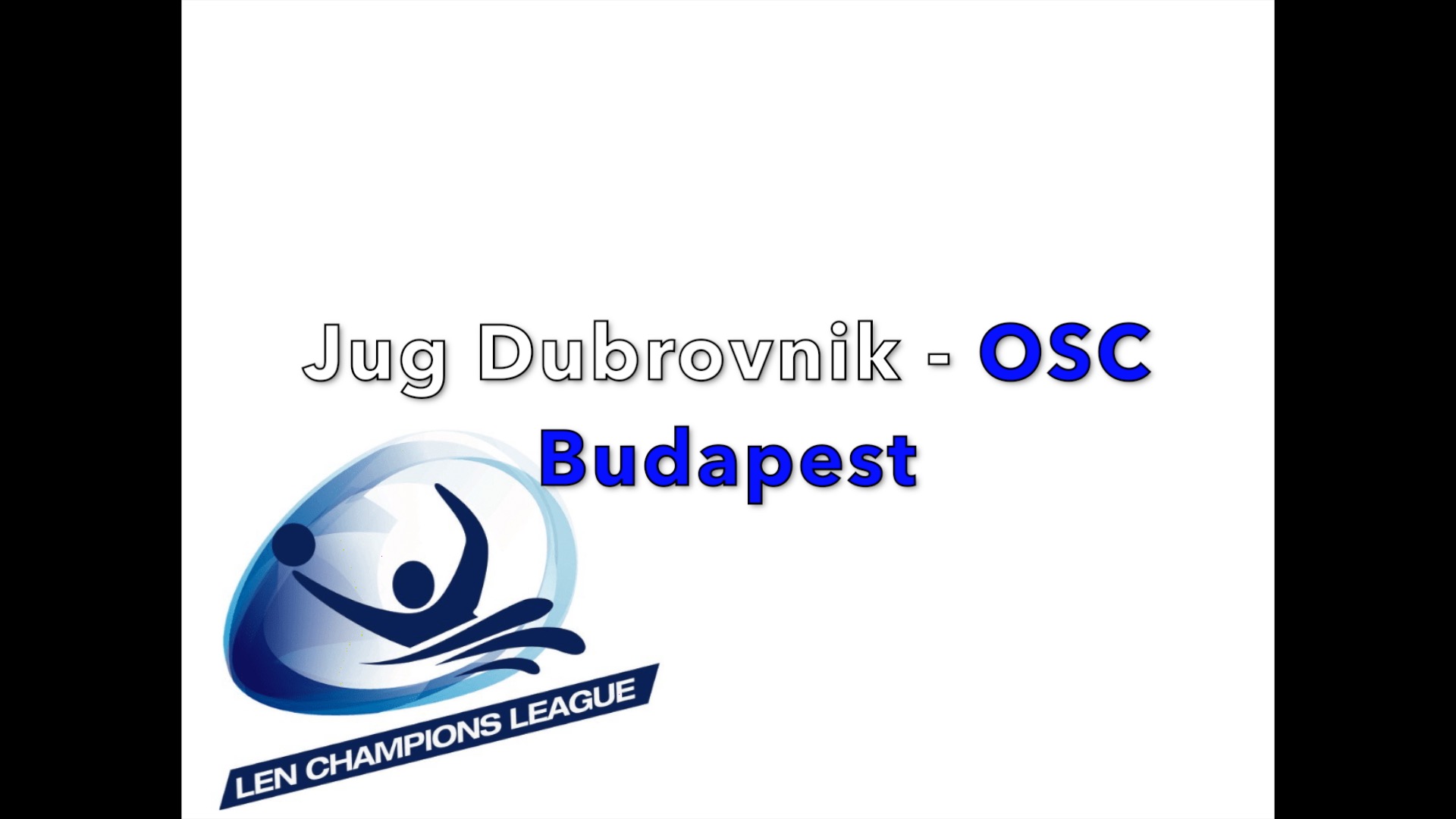 Ligue Des Champions Jug Dubrovnik Osc Budapest Match